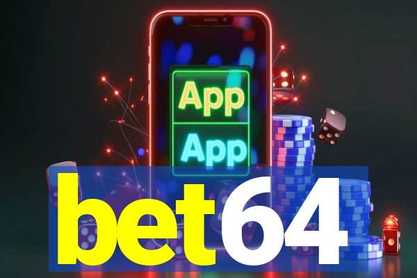 bet64