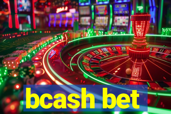 bcash bet