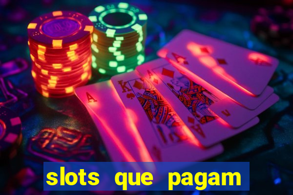 slots que pagam dinheiro real no pix