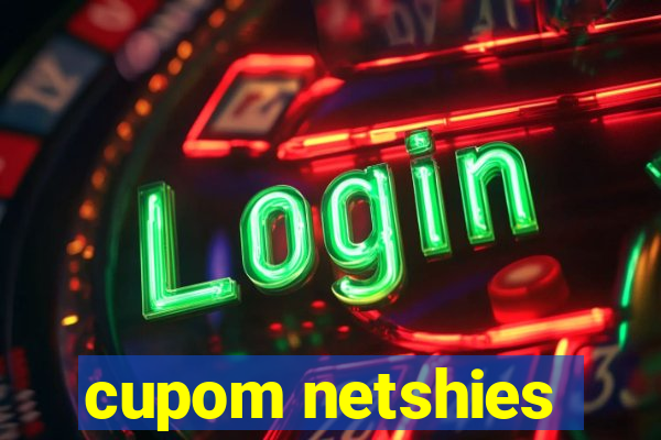 cupom netshies