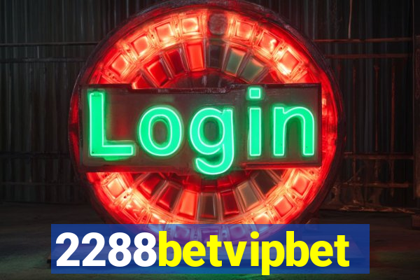 2288betvipbet