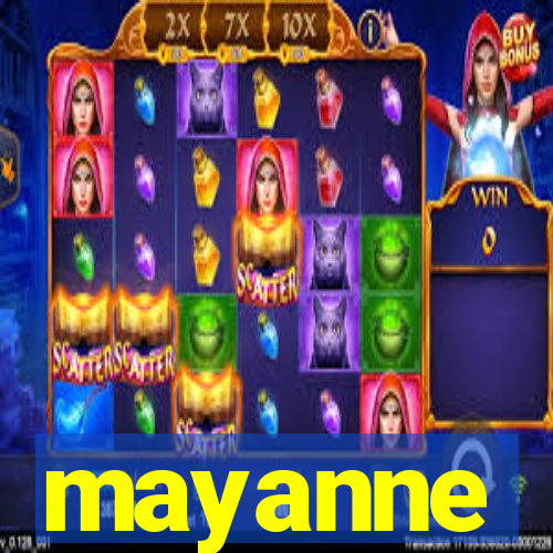 mayanne