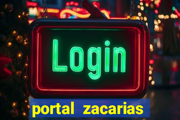 portal zacarias jo茫o miguel