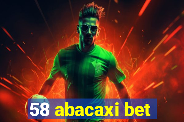 58 abacaxi bet