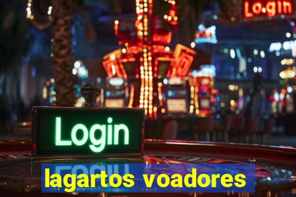 lagartos voadores