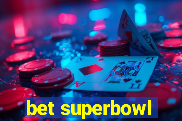 bet superbowl