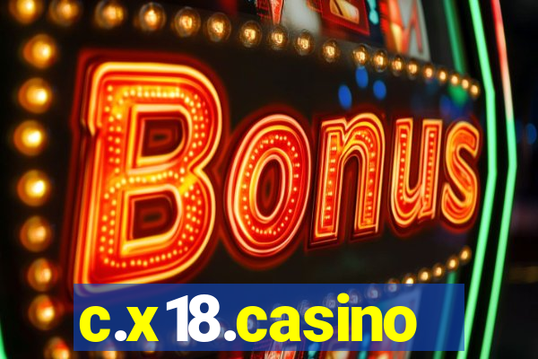 c.x18.casino