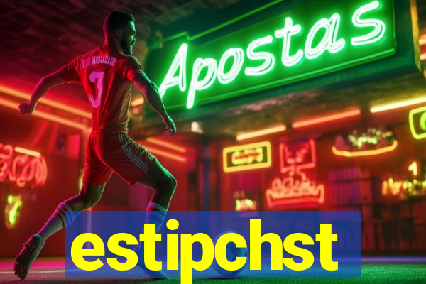 estipchst