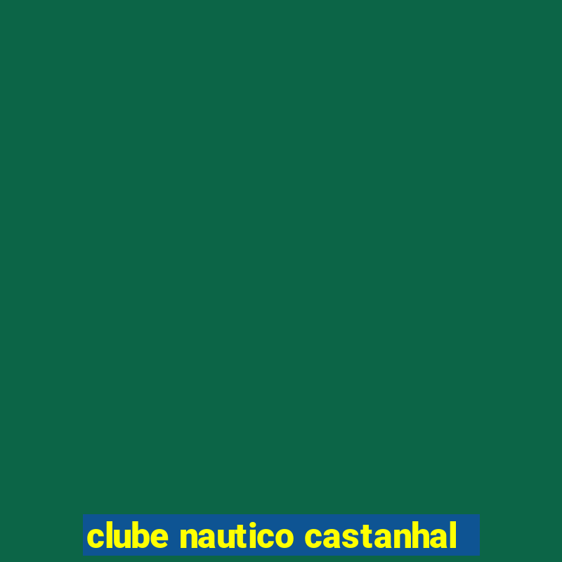 clube nautico castanhal