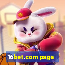 16bet.com paga