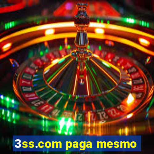 3ss.com paga mesmo