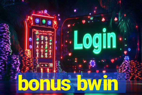 bonus bwin