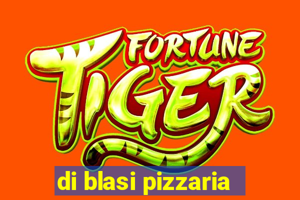 di blasi pizzaria