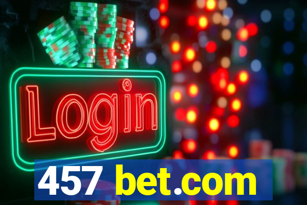 457 bet.com