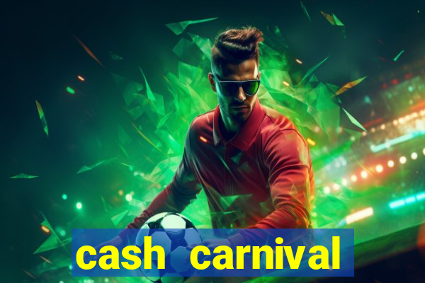 cash carnival casino slots paga de verdade