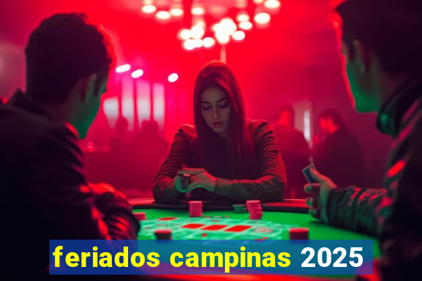 feriados campinas 2025