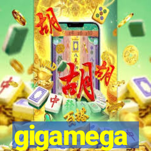 gigamega