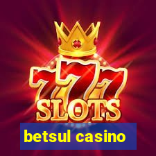 betsul casino