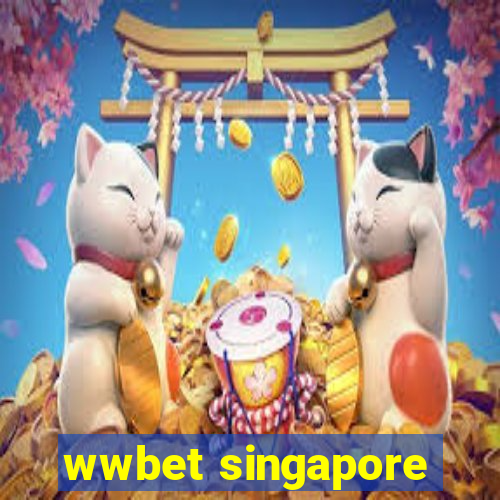 wwbet singapore