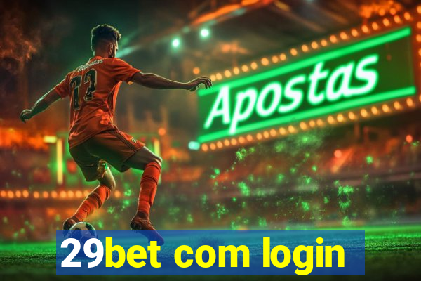 29bet com login