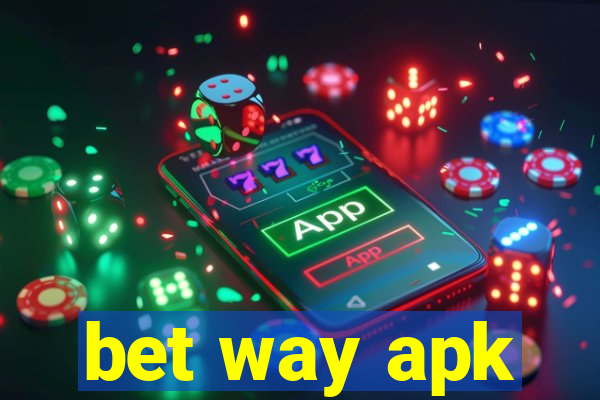 bet way apk