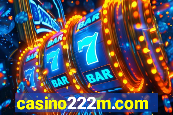 casino222m.com