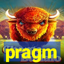 pragm