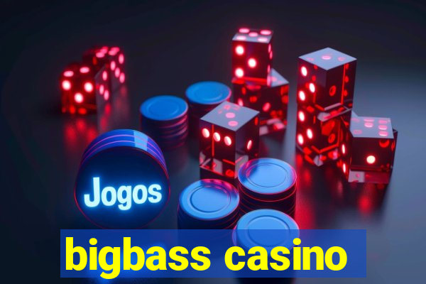 bigbass casino