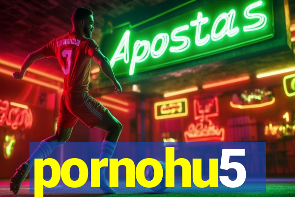 pornohu5