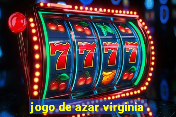 jogo de azar virginia