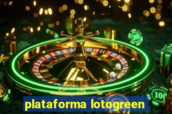 plataforma lotogreen