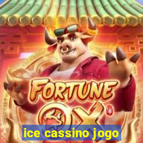 ice cassino jogo