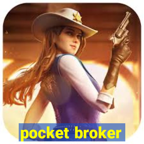 pocket broker