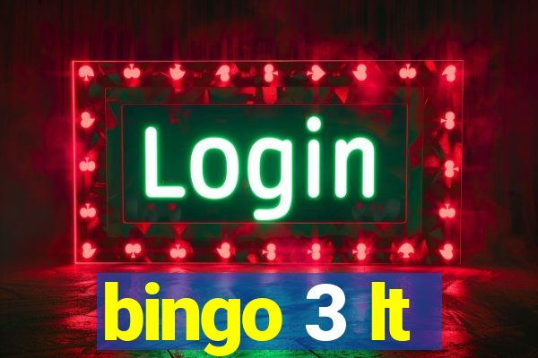 bingo 3 lt