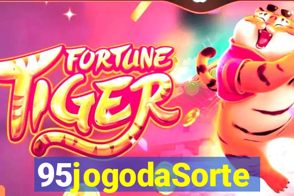 95jogodaSorte