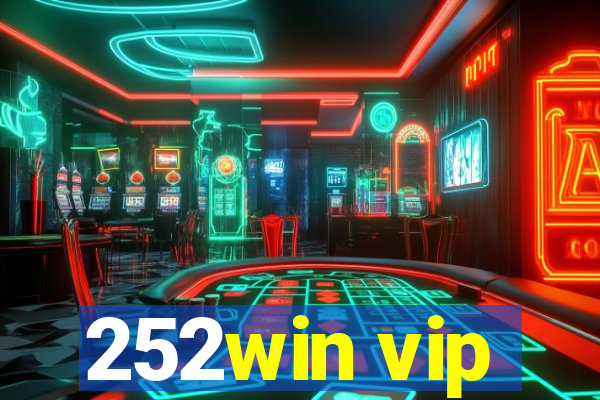 252win vip