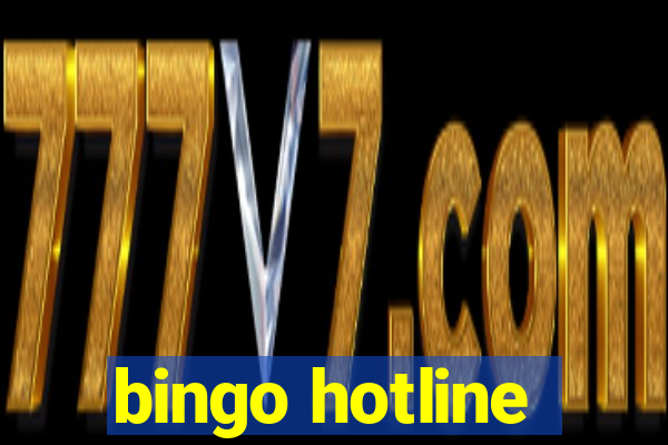 bingo hotline