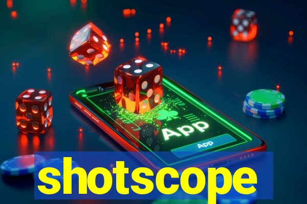 shotscope