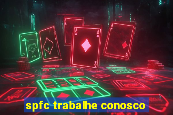 spfc trabalhe conosco