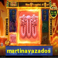 martinavazados