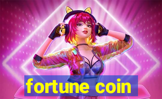 fortune coin