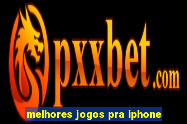 melhores jogos pra iphone