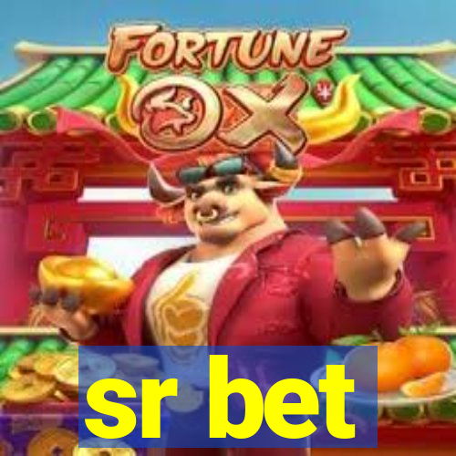 sr bet