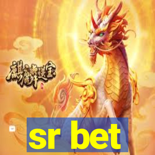 sr bet