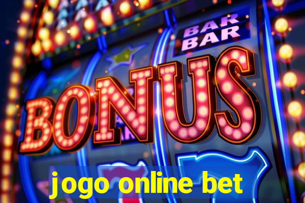 jogo online bet