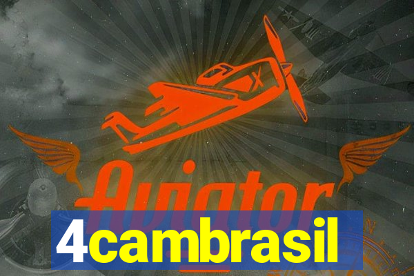 4cambrasil