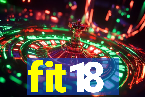 fit18