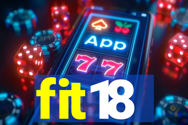 fit18