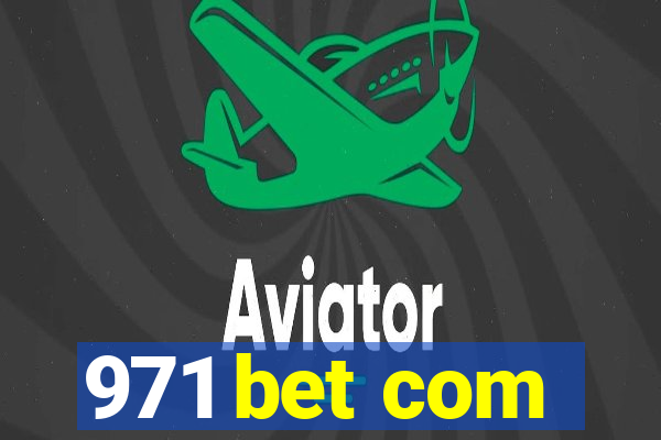 971 bet com