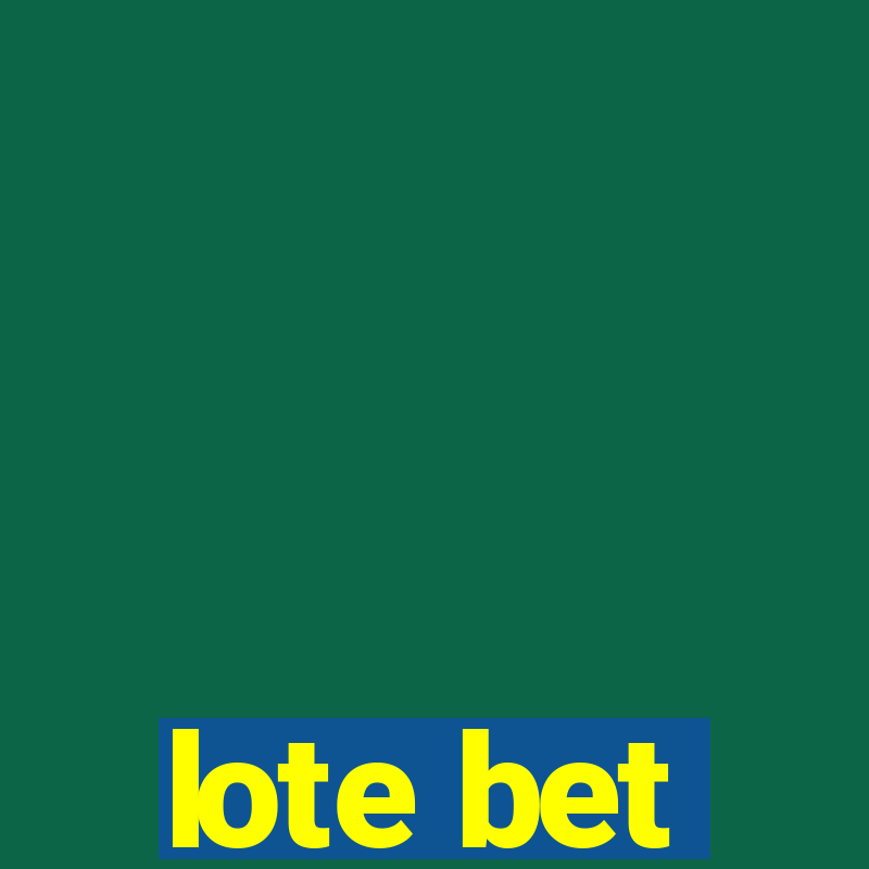 lote bet